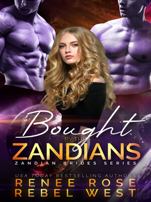 Bought by the Zandians - ebook